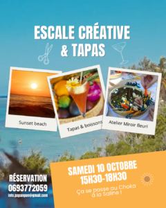 Escale creative Papangue Tapas Reunion 10 octobre vacances